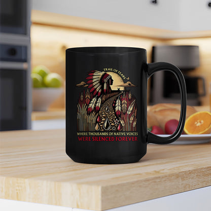 Trail Of Tears - Where Thousands Of Native Chief Ceramic Coffee Mug
