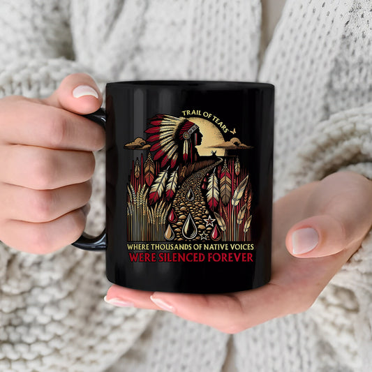 Trail Of Tears - Where Thousands Of Native Chief Ceramic Coffee Mug