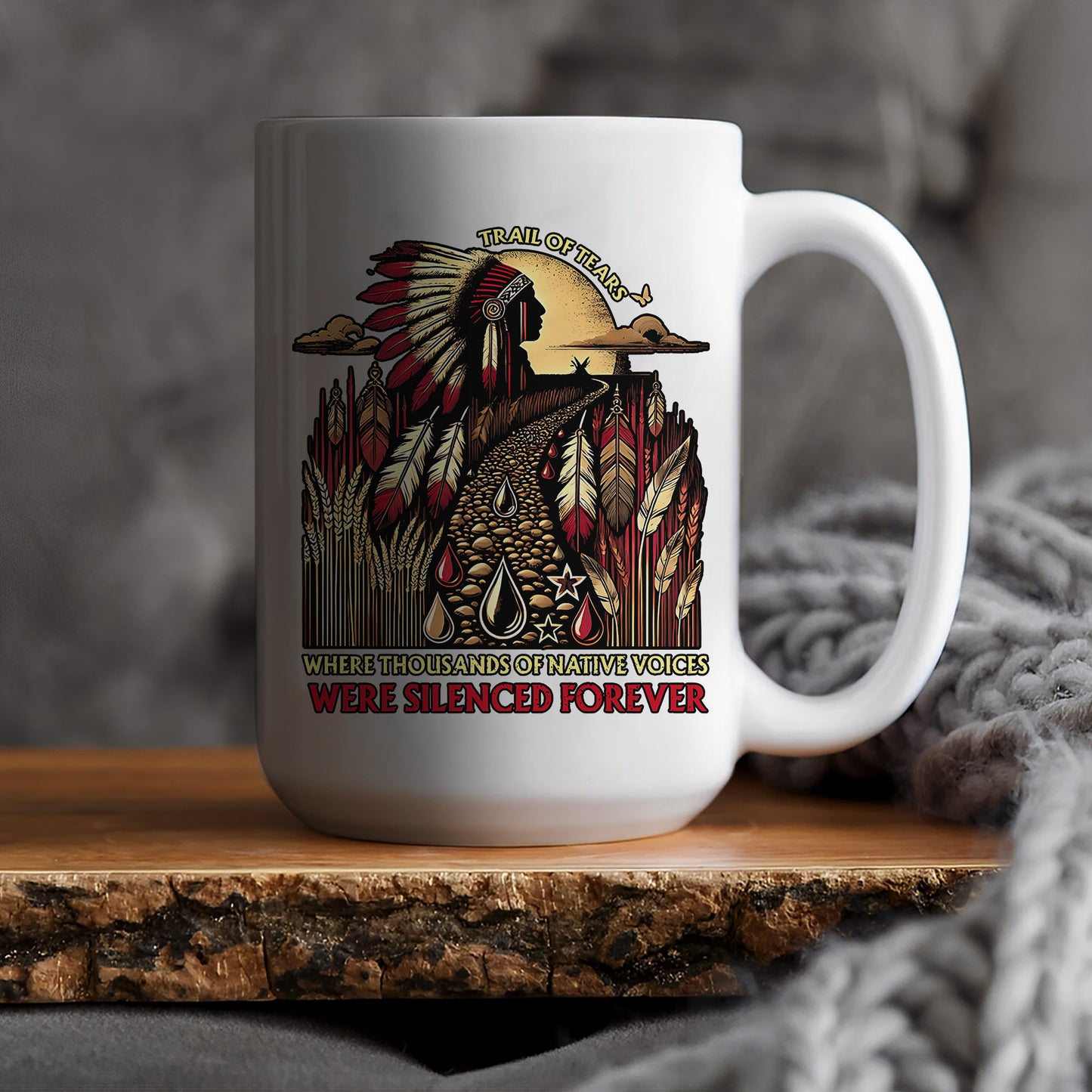 Trail Of Tears - Where Thousands Of Native Chief Ceramic Coffee Mug
