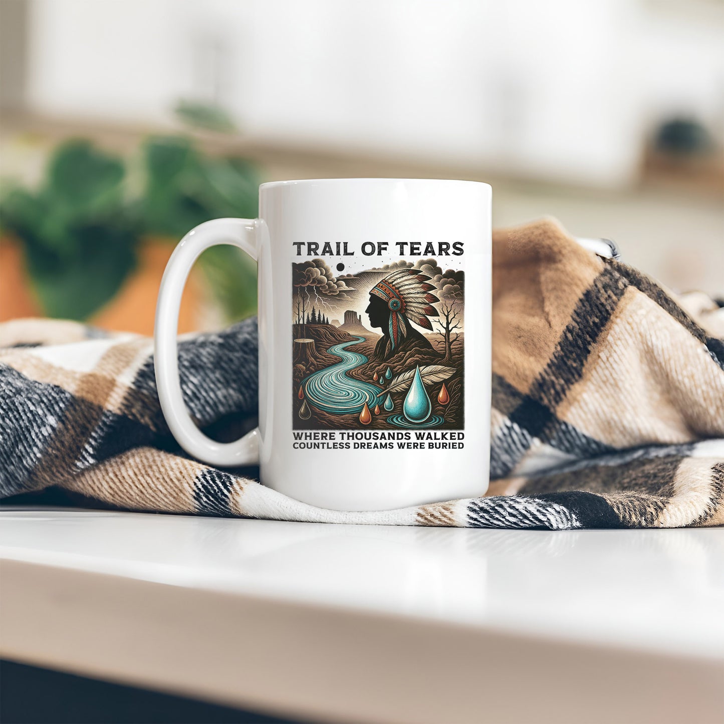 Trail Of Tears - Where Thousands Walked Countless Dreams Were Buried Ceramic Coffee Mug