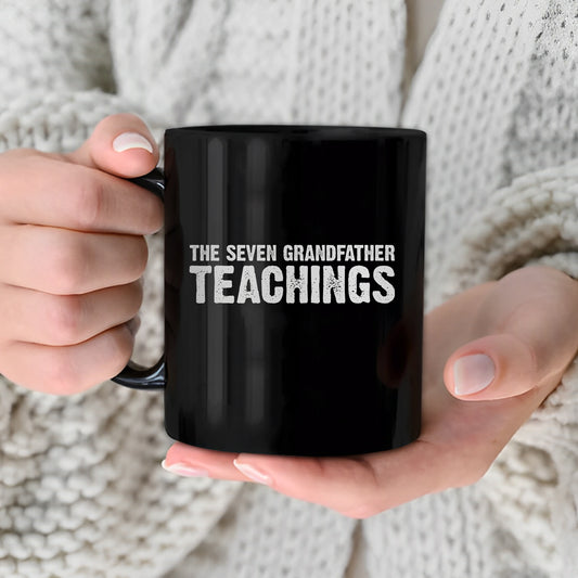 The Seven Grandfather Teachings Ceramic Coffee Mug