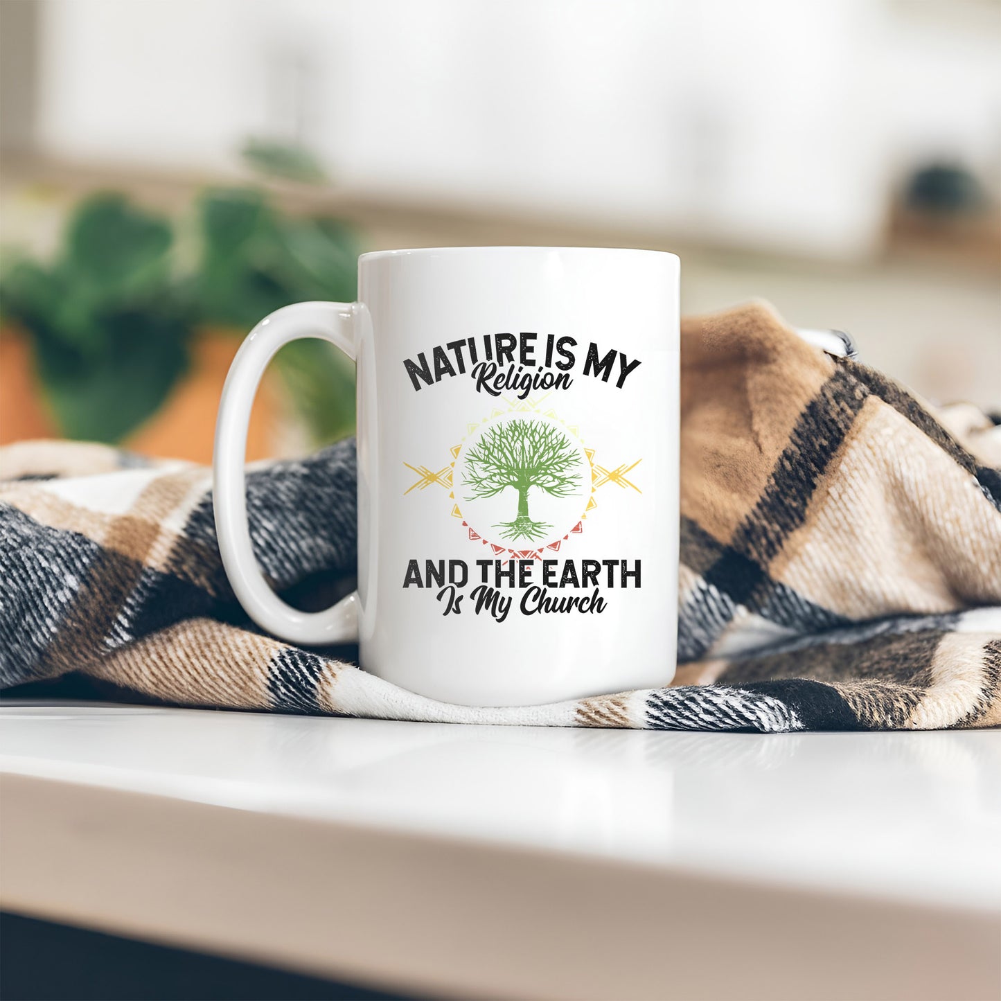 Nature Is My Religion And The Earth Is My Church Ceramic Coffee Mug