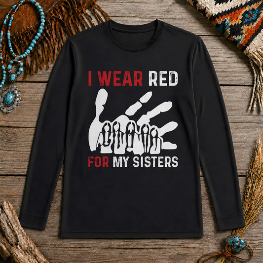 MMIW I Wear Red For My Sister Red Hand Unisex Long Sleeve