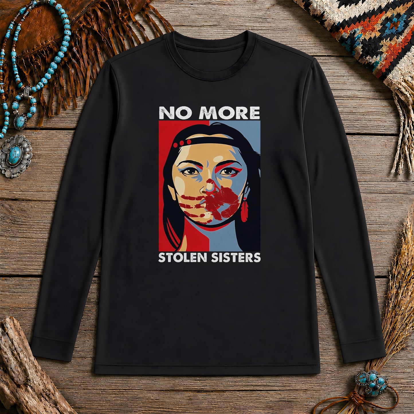 No More Stolen Sisters - Support Indigenous Women Unisex Long Sleeve