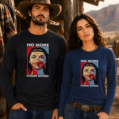 No More Stolen Sisters - Support Indigenous Women Unisex Long Sleeve