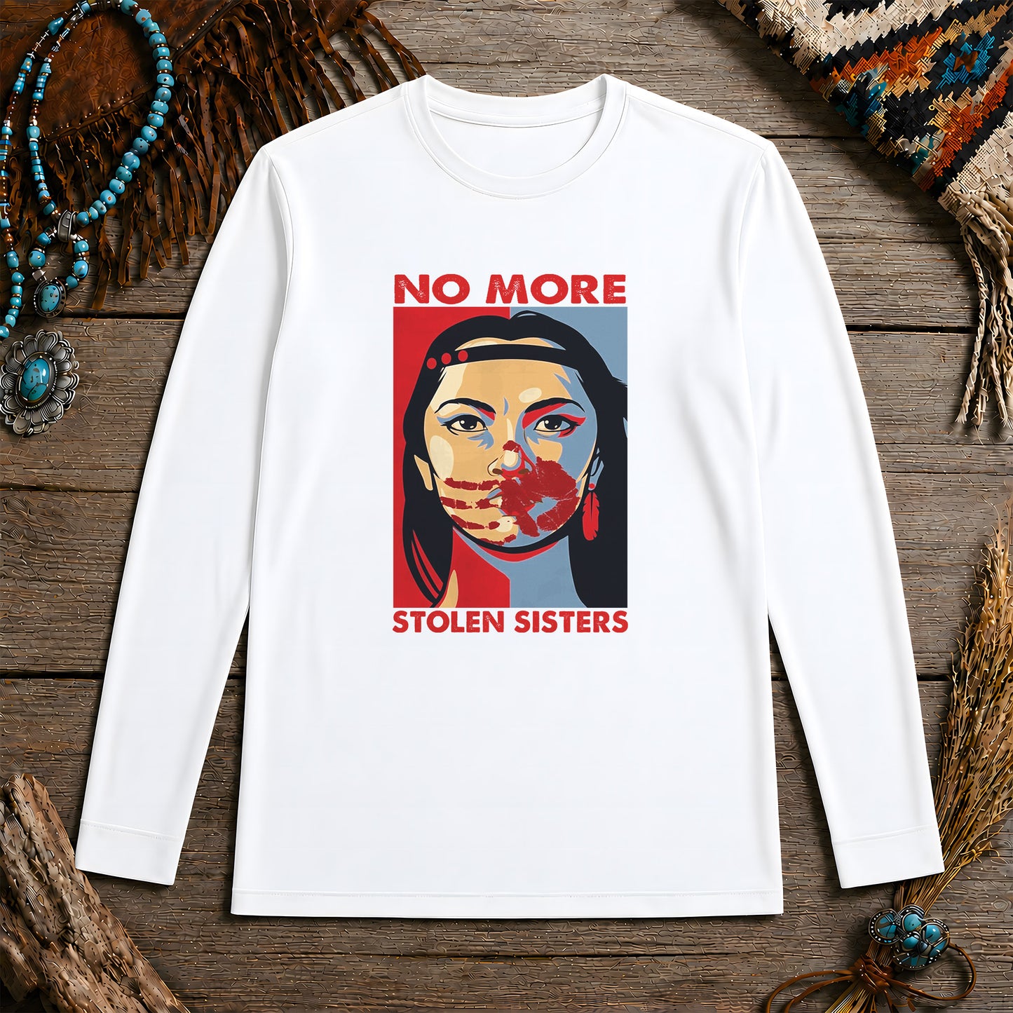 No More Stolen Sisters - Support Indigenous Women Unisex Long Sleeve