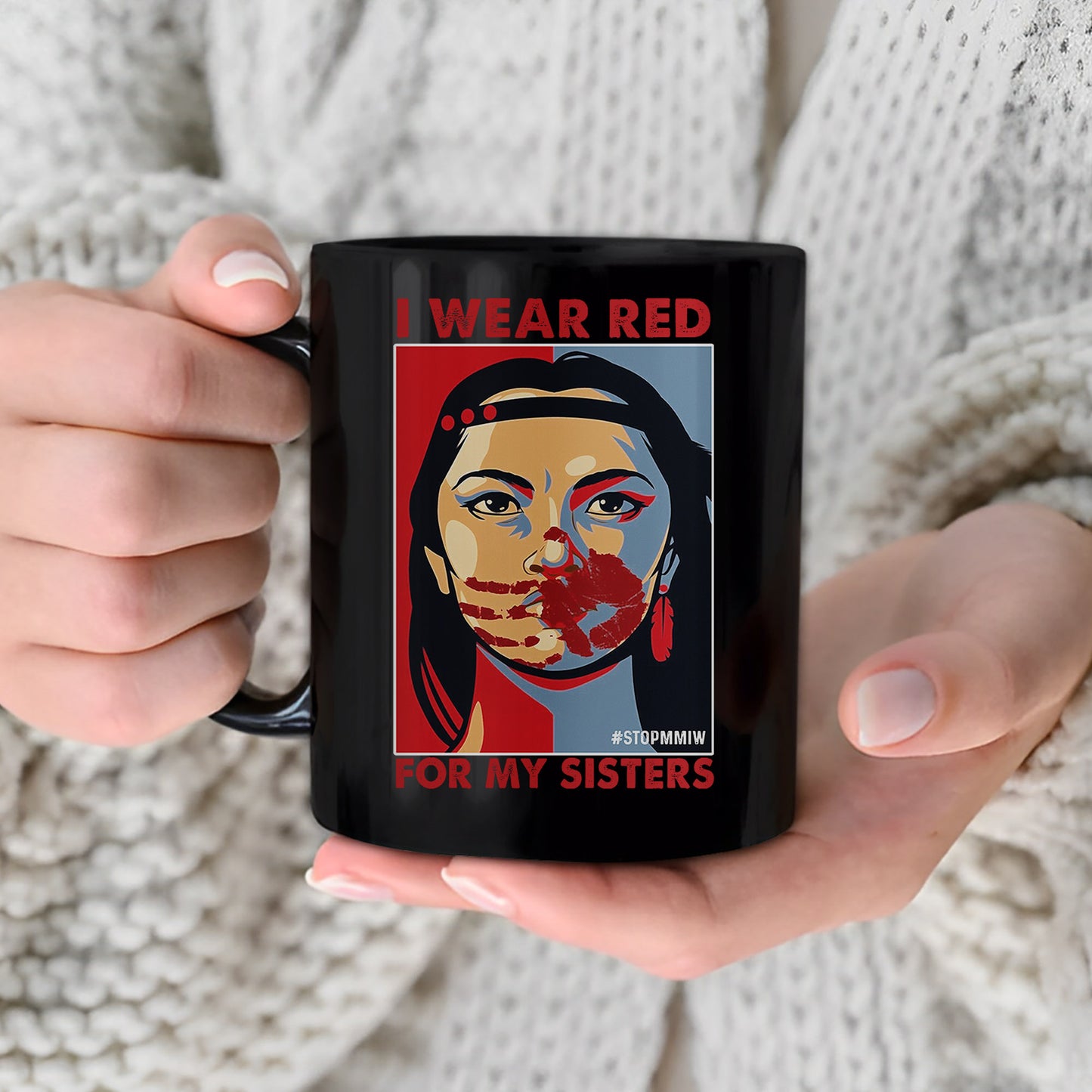 MMIW I Wear Red For My Sister