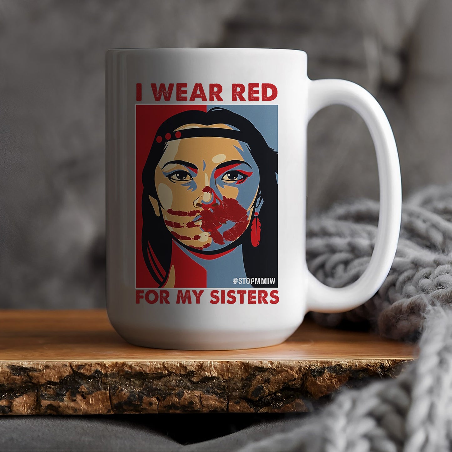 MMIW I Wear Red For My Sister