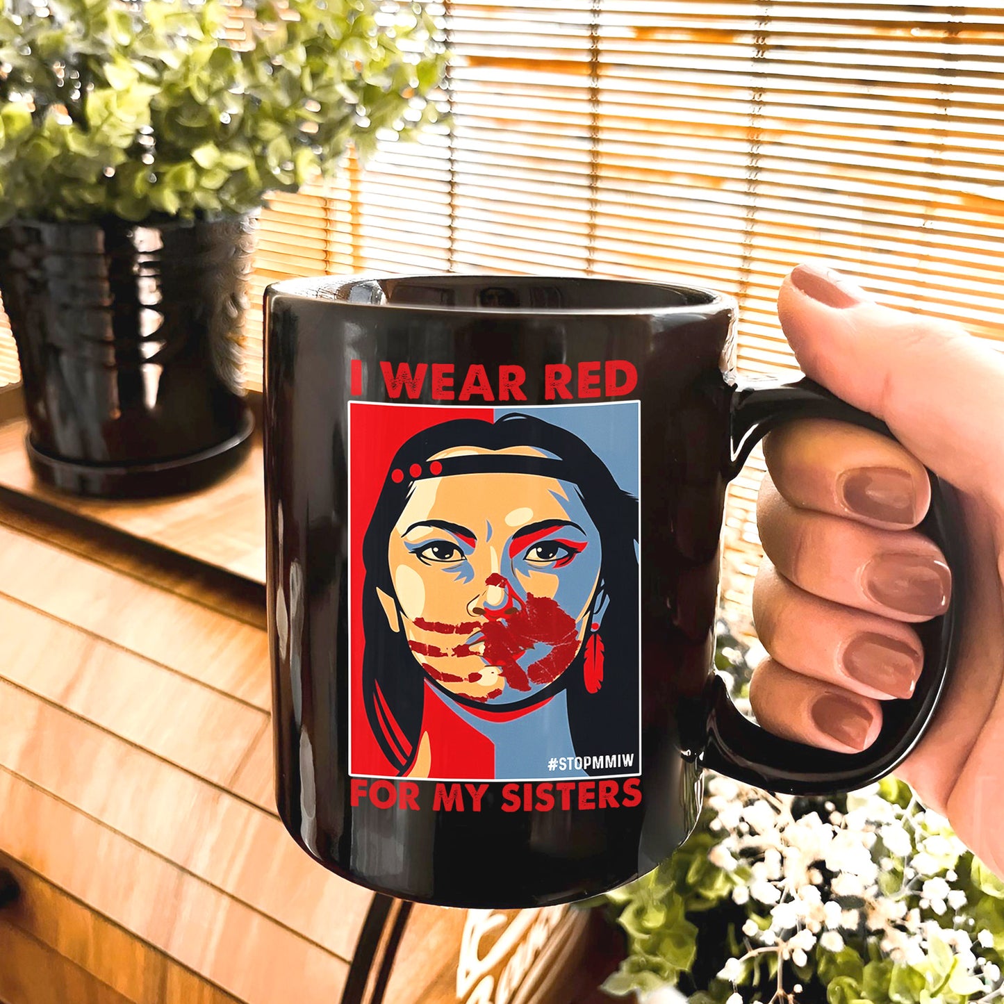 MMIW I Wear Red For My Sister
