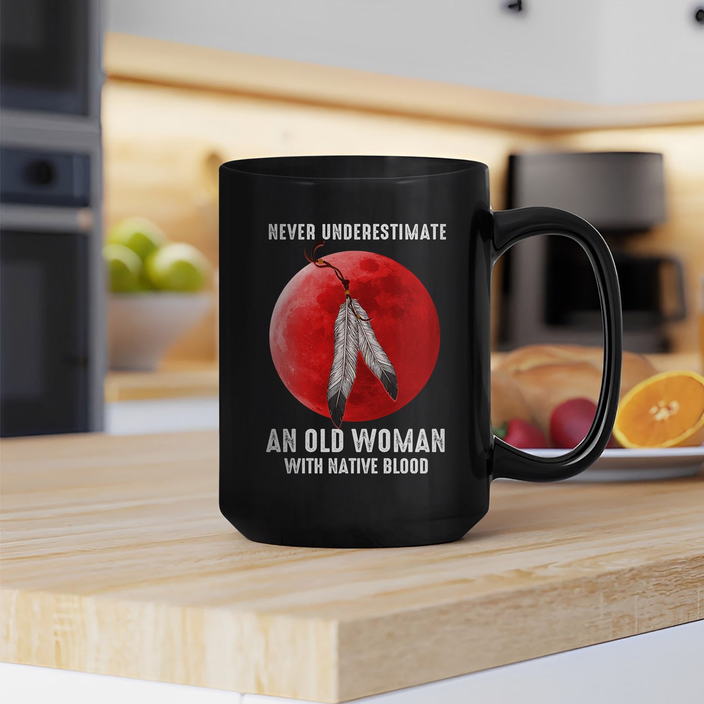 MMIW Never Underestimate An Old Woman With Native Blood Ceramic Coffee Mug