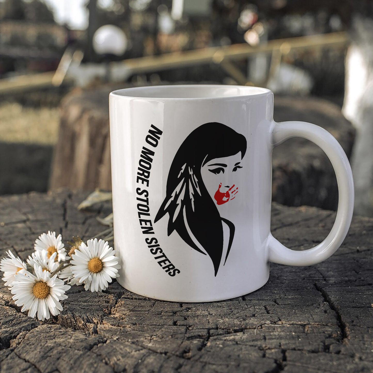MMIW No More Stolen Sisters Indigenous Women Ceramic Coffee Mug - Native American Empowerment Mug for Women