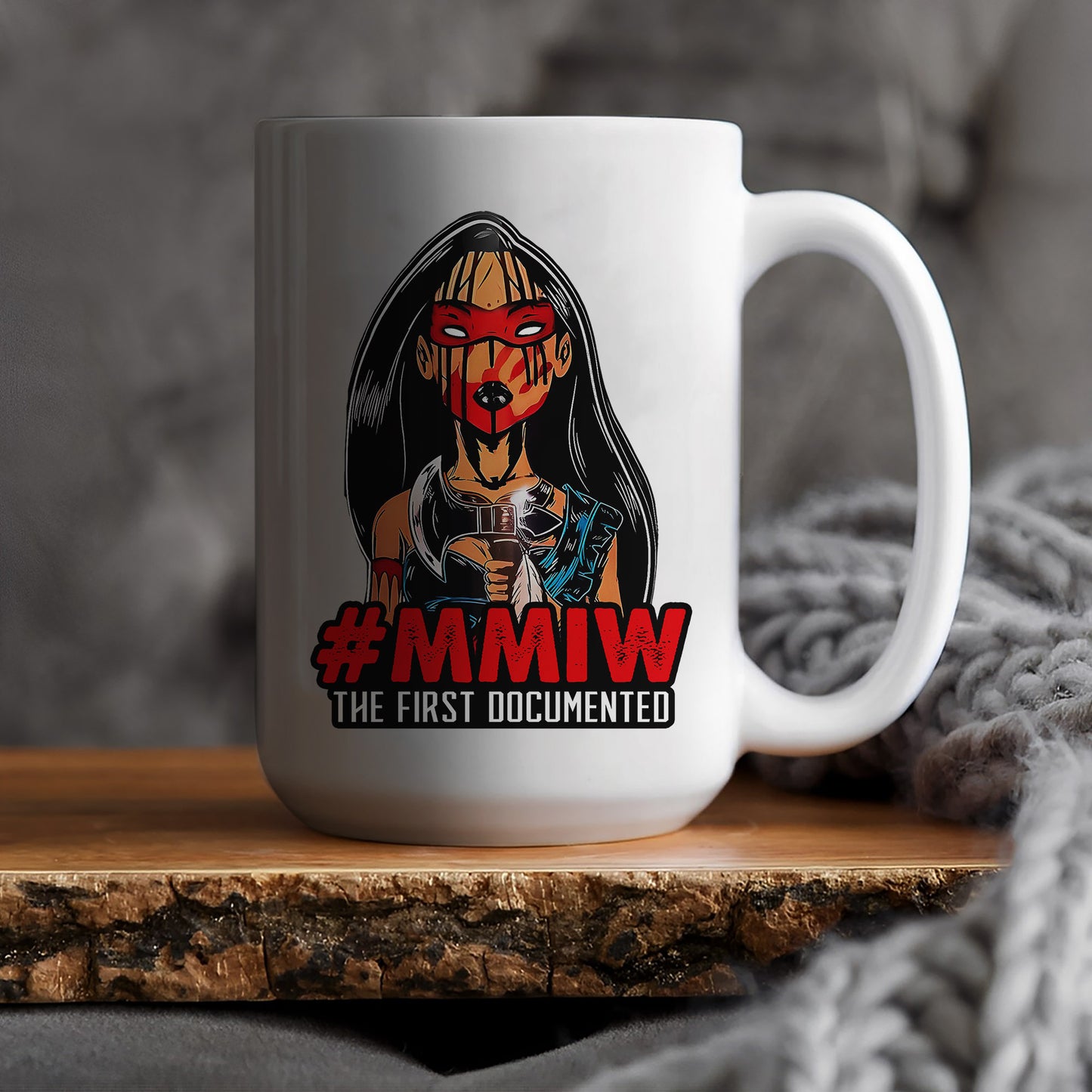 MMIW The First Documented Indigenous Women Ceramic Mug