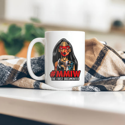 MMIW The First Documented Indigenous Women Ceramic Mug