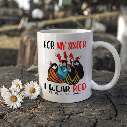 MMIW For My Sisters I Wear Red - No More Stolen Sisters Shirt
