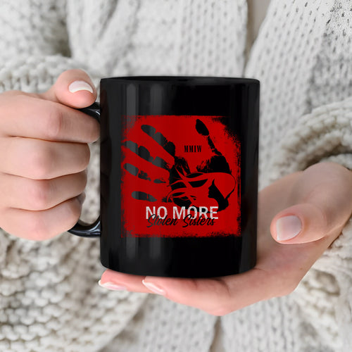 MMIW No More Stolen Sisters Red Hand Ceramic Coffee Mug
