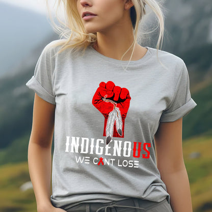 MMIW Indigenous We Can't Lose Unisex T-shirt/Hoodie/Sweatshirt