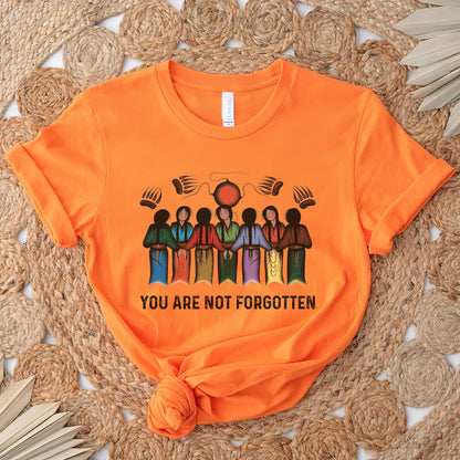 Every Child Matters You Are Not Forgotten Native American Unisex T-Shirt/Hoodie/Sweatshirt