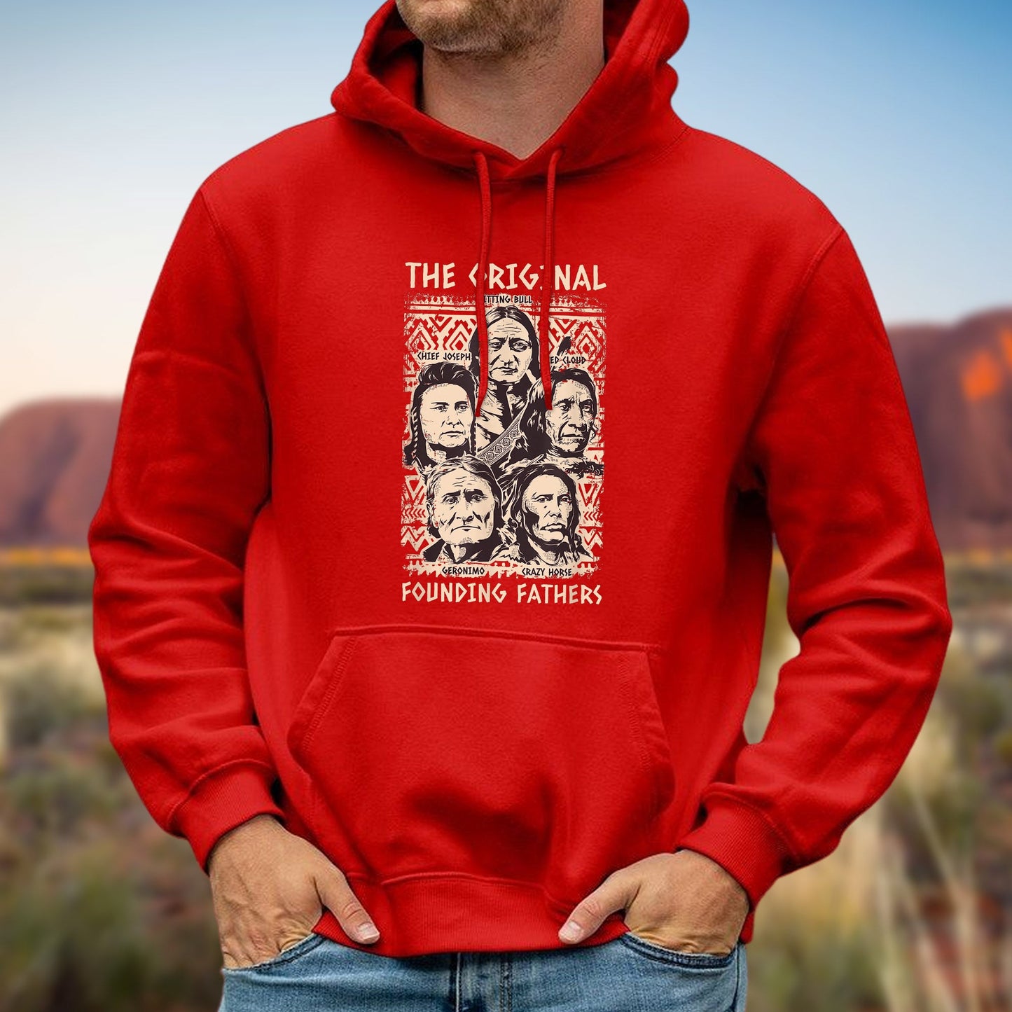 Native American Chief The Original Founding Five Father Hoodie Unisex T-Shirt/Hoodie/Sweatshirt