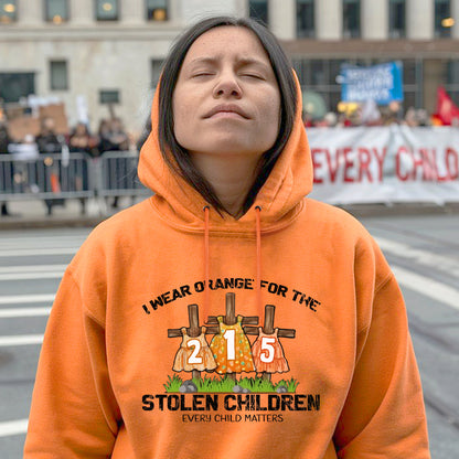 Every Child Matters I Wear Orange For The 215 Stolen Children For Orange Shirt Day Unisex T-Shirt/Hoodie/Sweatshirt