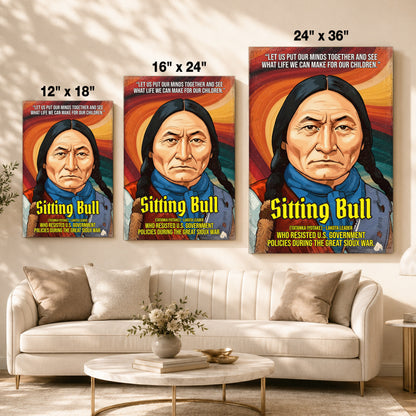 Sitting Bull Lakota Leader Quote Native American History Art Poster/Canvas