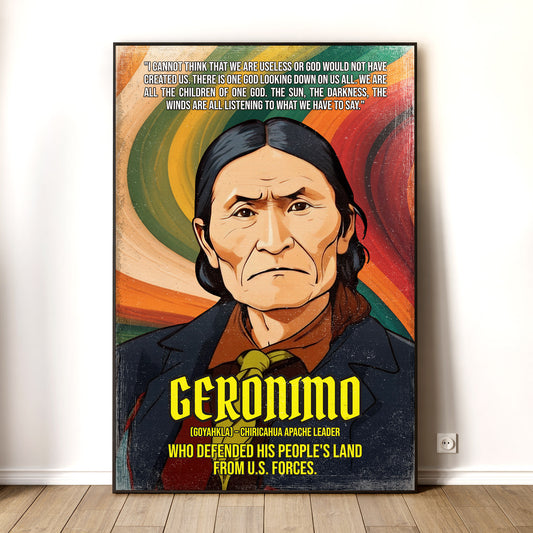 Geronimo Chiricahua Apache Leader Quote Native American History Art Poster/Canvas