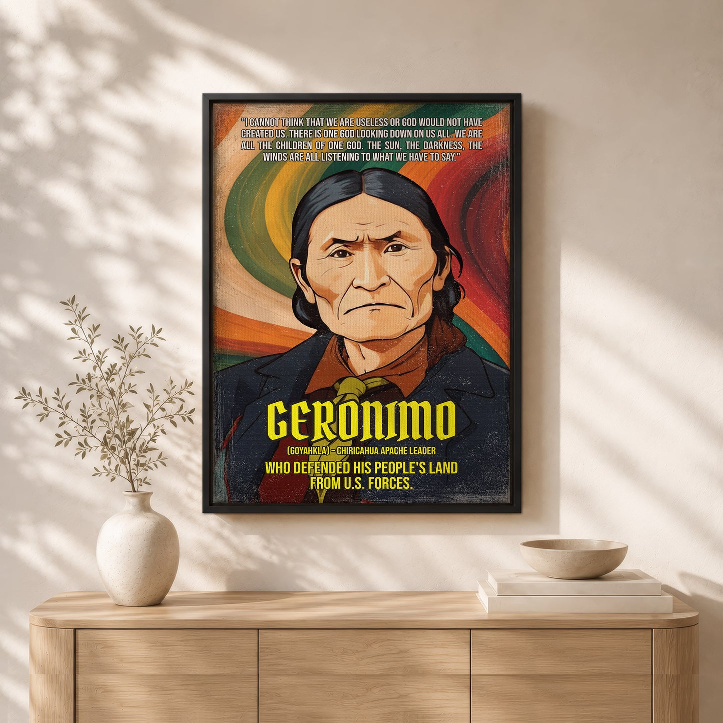 Geronimo Chiricahua Apache Leader Quote Native American History Art Poster/Canvas