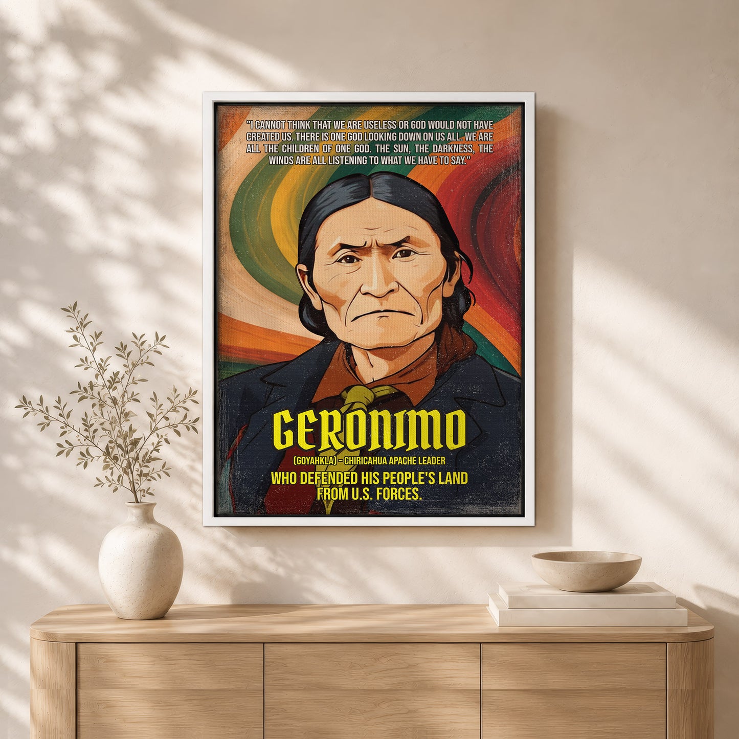 Geronimo Chiricahua Apache Leader Quote Native American History Art Poster/Canvas