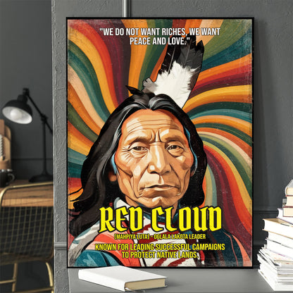 Red Cloud Oglala Lakota Leader Quote Native American History Art Poster/Canvas