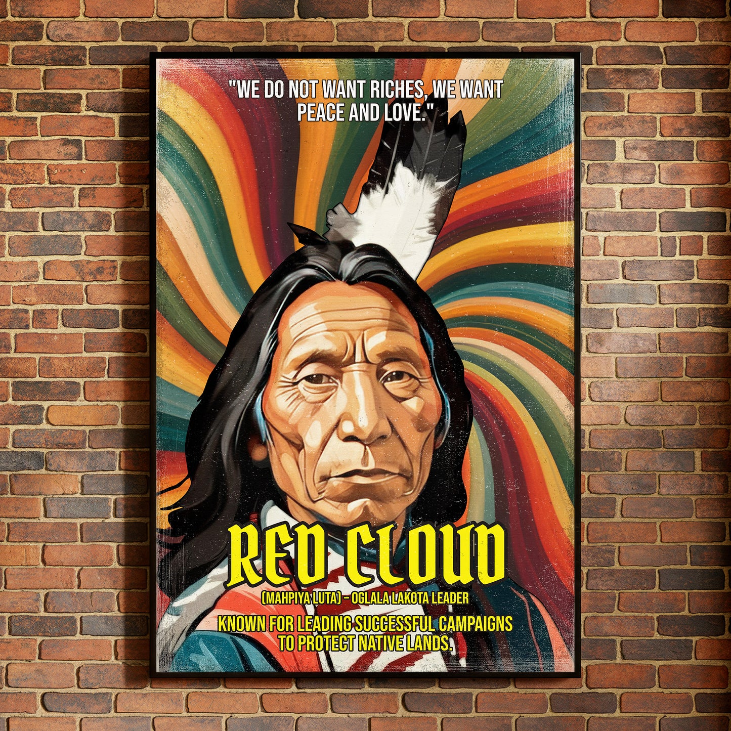 Red Cloud Oglala Lakota Leader Quote Native American History Art Poster/Canvas
