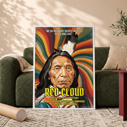 Red Cloud Oglala Lakota Leader Quote Native American History Art Poster/Canvas