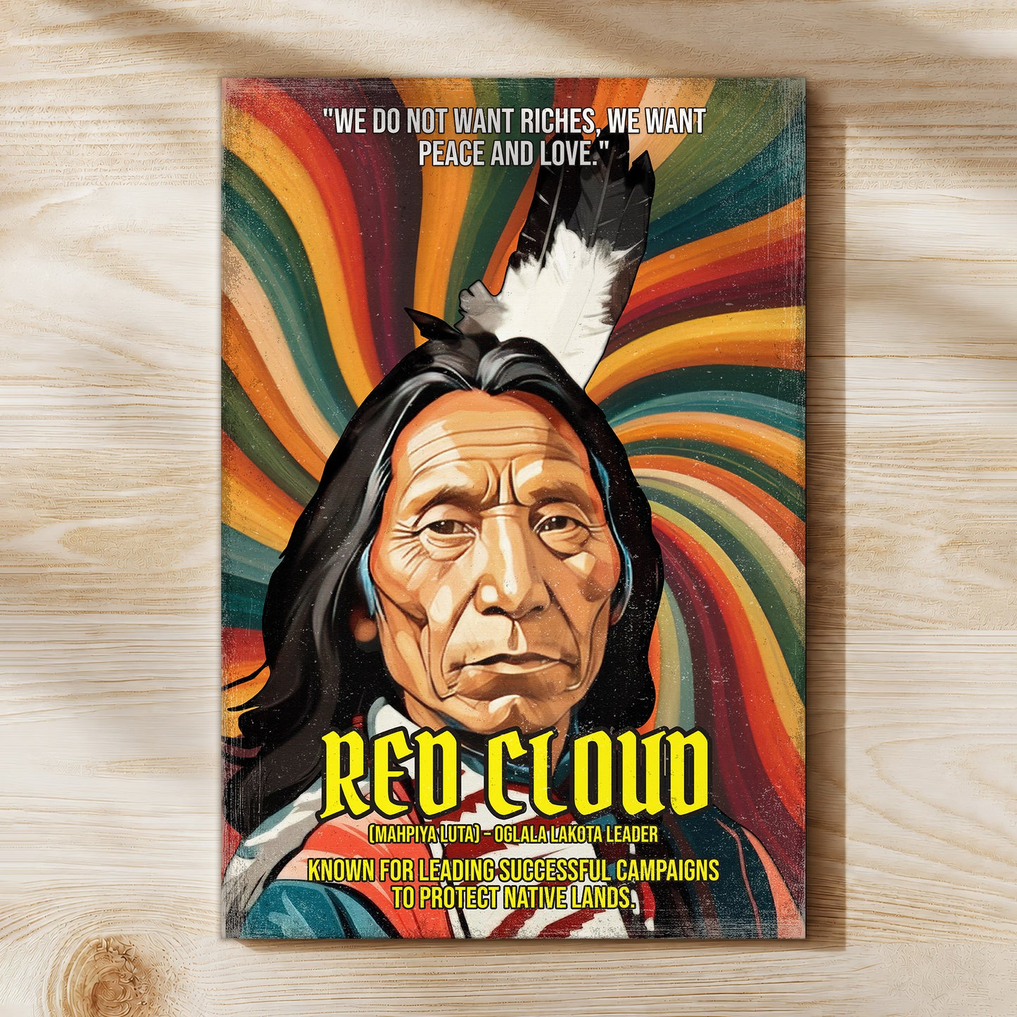 Red Cloud Oglala Lakota Leader Quote Native American History Art Poster/Canvas