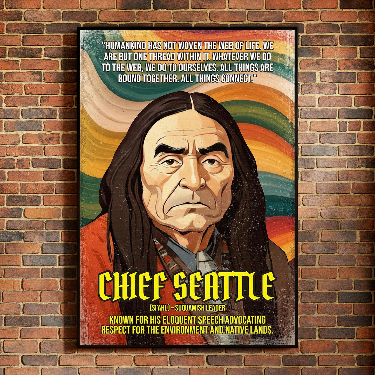 Chief Seattle Suquamish Leader Quote Native American History Art Poster/Canvas