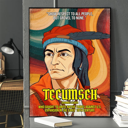 Tecumseh Shawnee Leader Quote Native American History Art Poster/Canvas