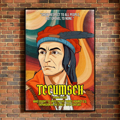 Tecumseh Shawnee Leader Quote Native American History Art Poster/Canvas