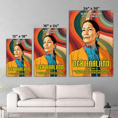 Deb Haaland Laguna Pueblo Quote Native American History Art Poster/Canvas