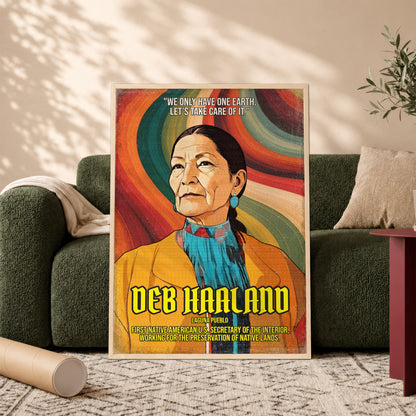 Deb Haaland Laguna Pueblo Quote Native American History Art Poster/Canvas