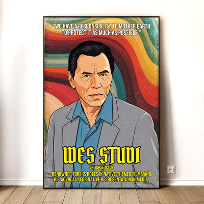 Wes Studi Cherokee Actor Quote Native American History Art Poster/Canvas