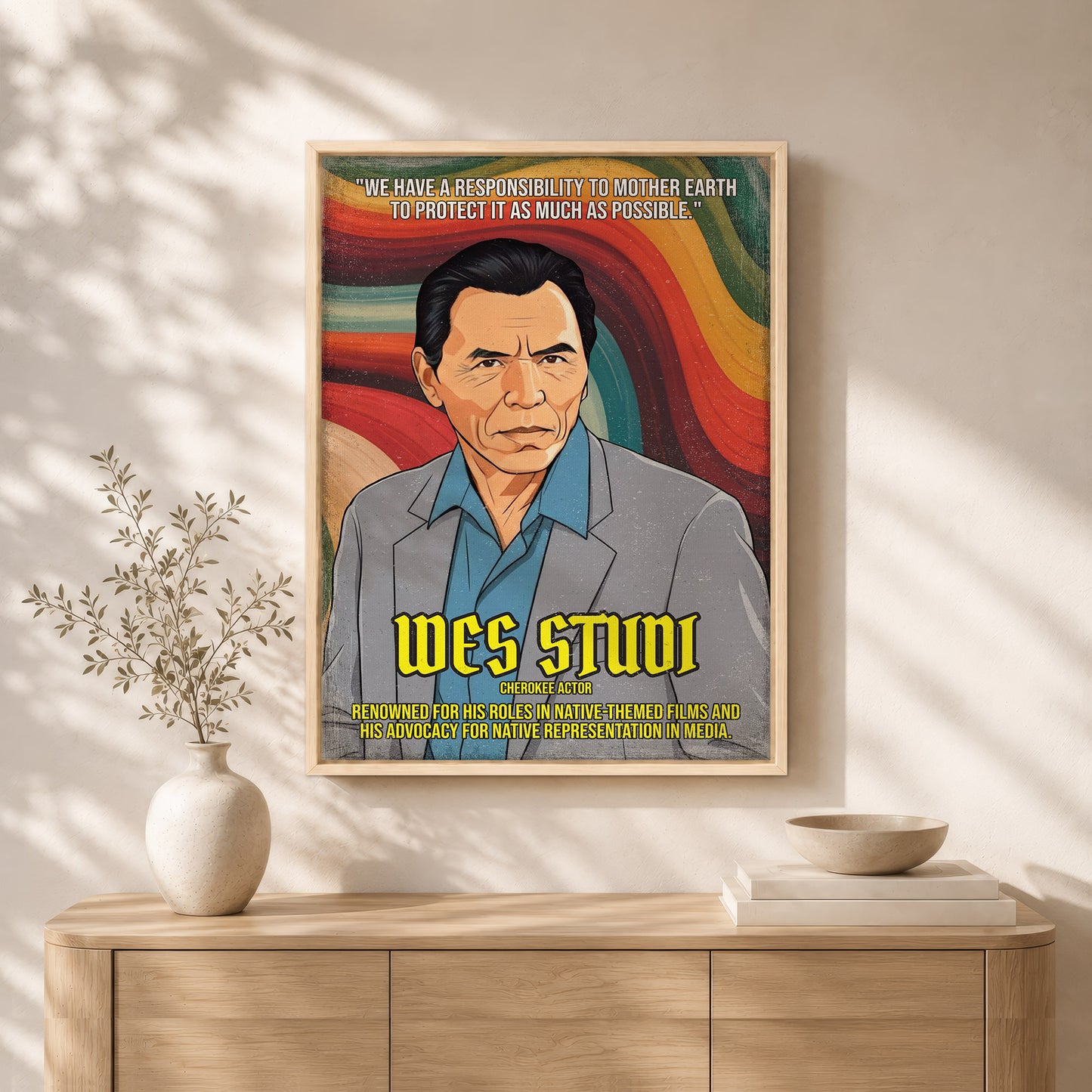 Wes Studi Cherokee Actor Quote Native American History Art Poster/Canvas