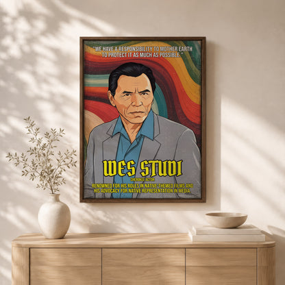 Wes Studi Cherokee Actor Quote Native American History Art Poster/Canvas