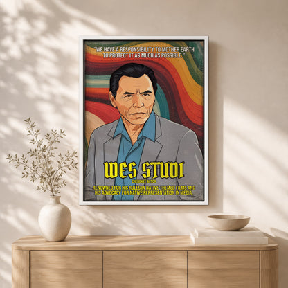 Wes Studi Cherokee Actor Quote Native American History Art Poster/Canvas