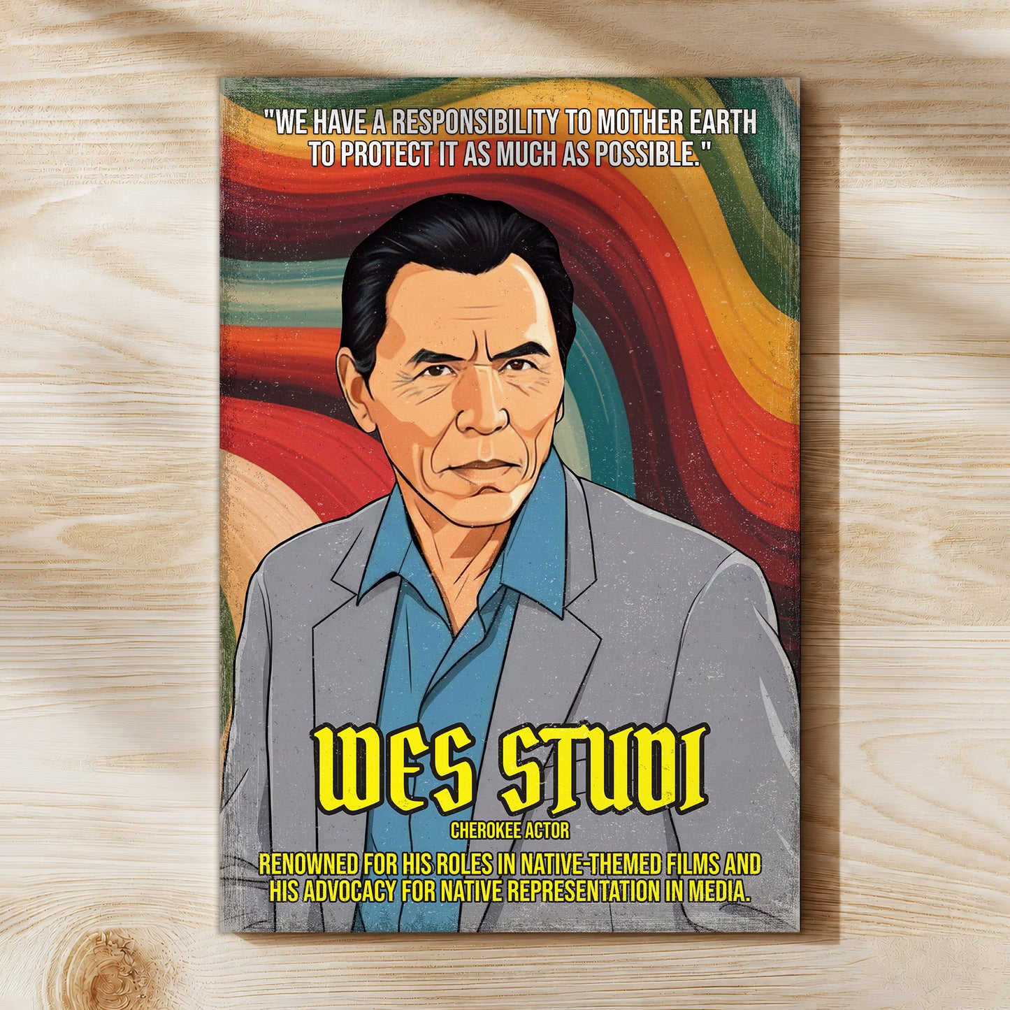 Wes Studi Cherokee Actor Quote Native American History Art Poster/Canvas