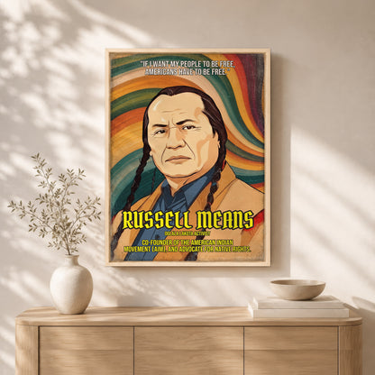 Russell Means Oglala Lakota Activist Quote Native American History Art Poster/Canvas