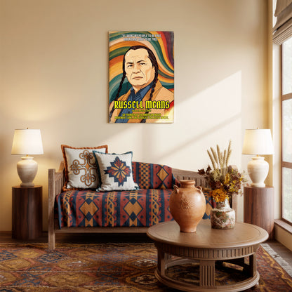 Russell Means Oglala Lakota Activist Quote Native American History Art Poster/Canvas