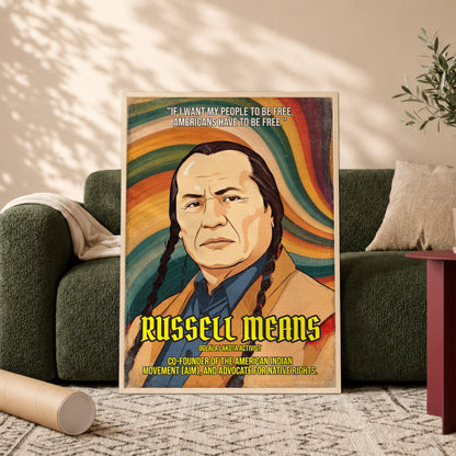 Russell Means Oglala Lakota Activist Quote Native American History Art Poster/Canvas