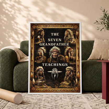 The Seven Grandfather Teachings - Native American Chiefs and Spirit Animal Design for Poster/Canvas
