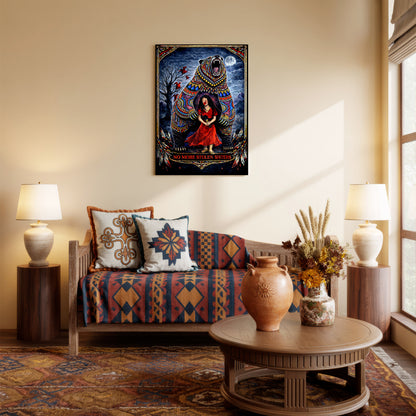 No More Stolen Sisters - Native American Bear & MMIW Awareness Art Poster/Canvas