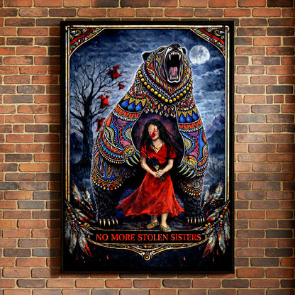 No More Stolen Sisters - Native American Bear & MMIW Awareness Art Poster/Canvas