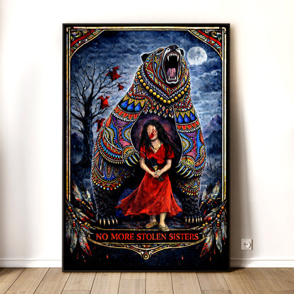 No More Stolen Sisters - Native American Bear & MMIW Awareness Art Poster/Canvas