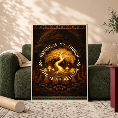"Nature Is My Church, Love Is My Religion" - Mystical Glowing Tree Design For Poster/Canvas