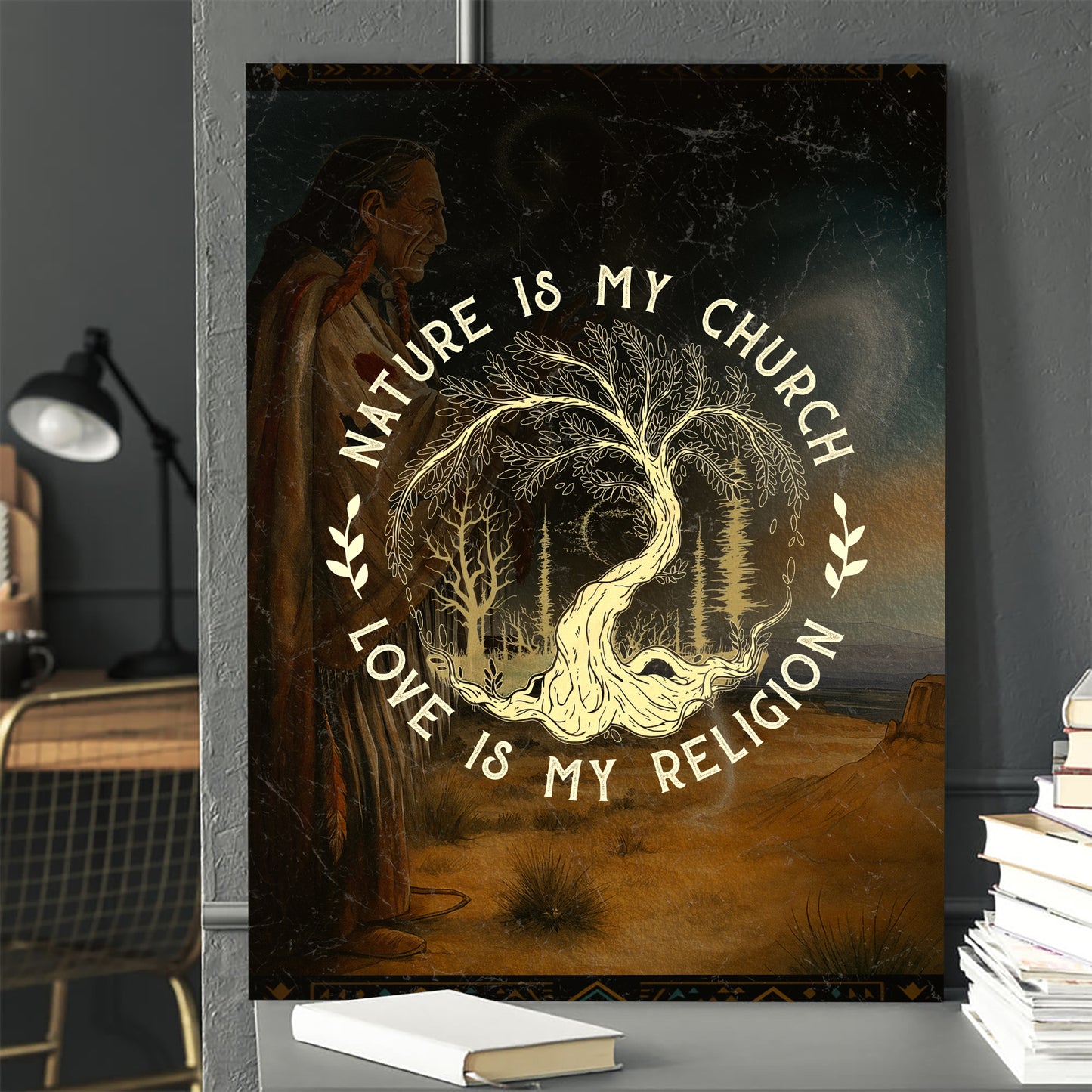 Nature Is My Church - Love Is My Religion Poster/Canvas